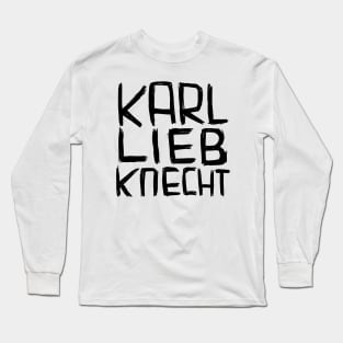 Karl Liebknecht Long Sleeve T-Shirt